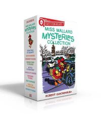 Cover image for Miss Mallard Mysteries Collection: Texas Trail to Calamity; Dig to Disaster; Stairway to Doom; Express Train to Trouble; Bicycle to Treachery; Gondola to Danger; Surfboard to Peril; Taxi to Intrigue; Cable Car to Catastrophe; Dogsled to Dread