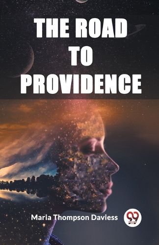 The Road to Providence