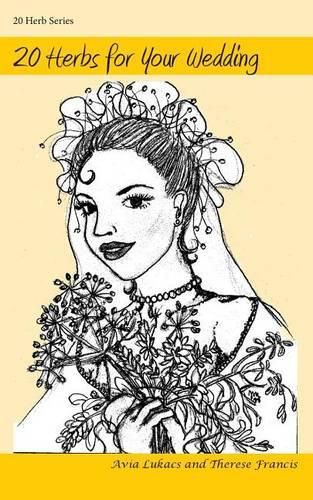 Cover image for 20 Herbs for Your Wedding