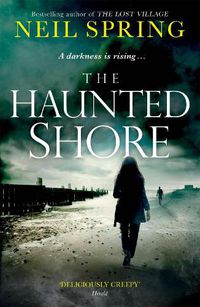 Cover image for The Haunted Shore: a gripping supernatural thriller from the author of The Ghost Hunters