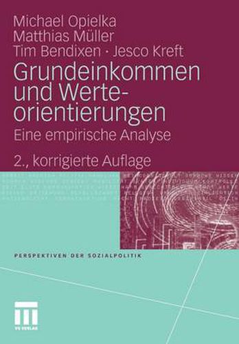 Grundeinkommen Und Werteorientierungen: Eine Empirische Analyse