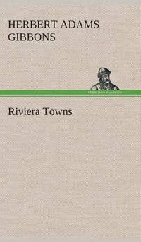 Cover image for Riviera Towns