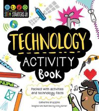 Cover image for STEM Starters for Kids Technology Activity Book