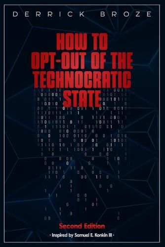 Cover image for How to Opt-Out of the Technocratic State