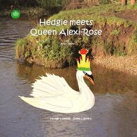 Cover image for Hedgie Meets Queen Alexi-Rose