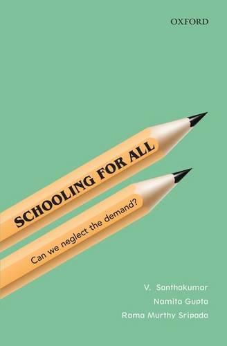 Cover image for Schooling for All: Can We Neglect the Demand?