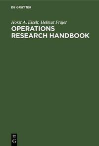 Cover image for Operations research handbook: Standard algorithms and methods with examples