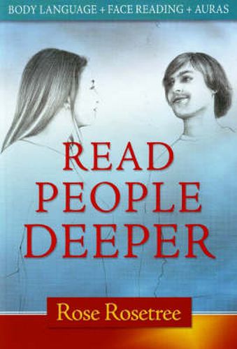 Cover image for Read People Deeper: Body Language + Face Reading + Auras