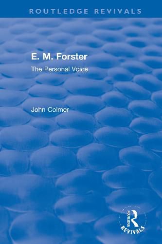 E. M. Forster: The Personal Voice