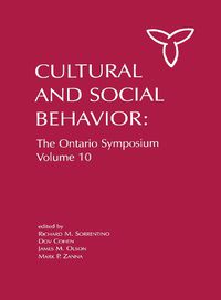 Cover image for Culture and Social Behavior: The Ontario Symposium, Volume 10
