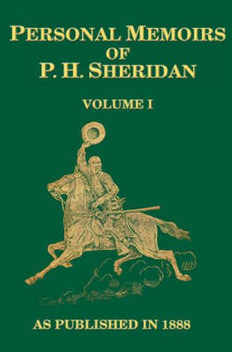 Cover image for Personal Memoirs of P. H. Sheridan: General United States Army