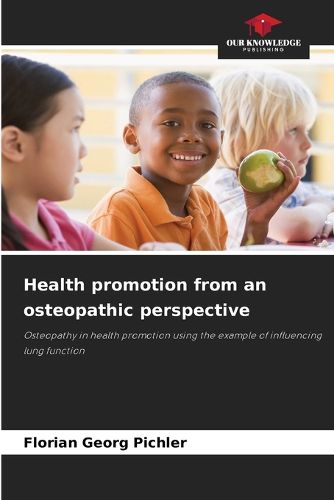 Cover image for Health promotion from an osteopathic perspective