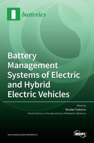 Cover image for Battery Management Systems of Electric and Hybrid Electric Vehicles