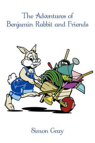 Cover image for The Adventures of Benjamin Rabbit and Friends