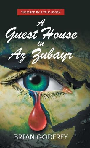 Cover image for A Guest House in Az Zubayr: Inspired by a true story
