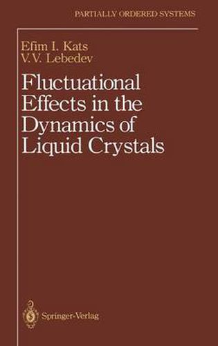 Cover image for Fluctuational Effects in the Dynamics of Liquid Crystals