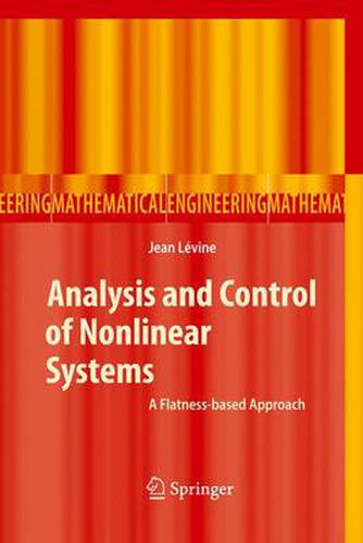 Cover image for Analysis and Control of Nonlinear Systems: A Flatness-based Approach