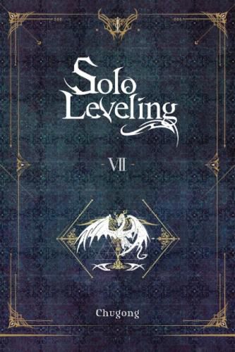 Solo Leveling, Vol. 7 (Novel)