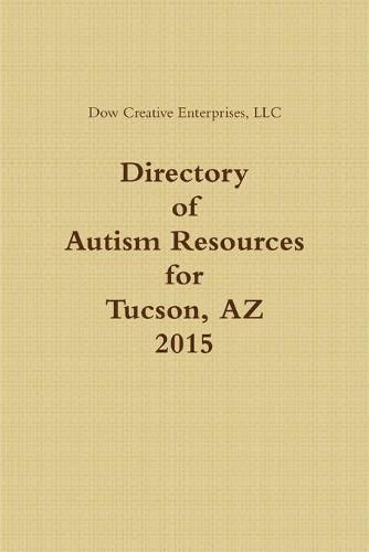 Cover image for Directory of Autism Resources for Tucson, Az