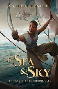 Cover image for By Sea & Sky: An Esowon Story