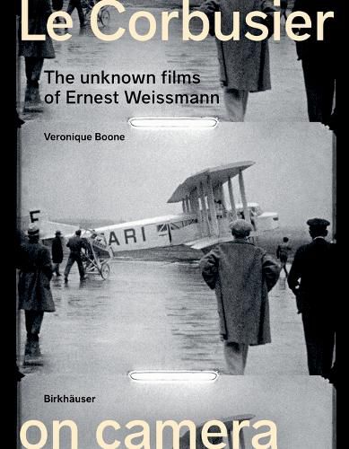 Cover image for Le Corbusier on Camera