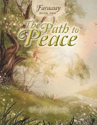 Cover image for Faraway: Book Two: the Path to Peace