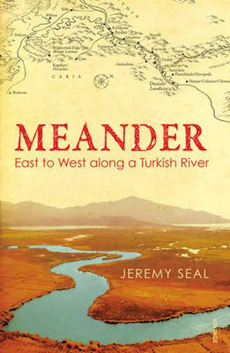 Meander: East to West along a Turkish River