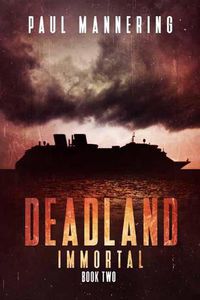 Cover image for Deadland 2: Immortal