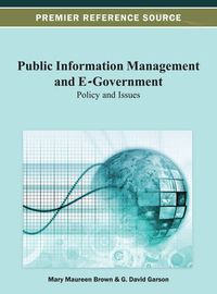 Cover image for Public Information Management and E-Government: Policy and Issues