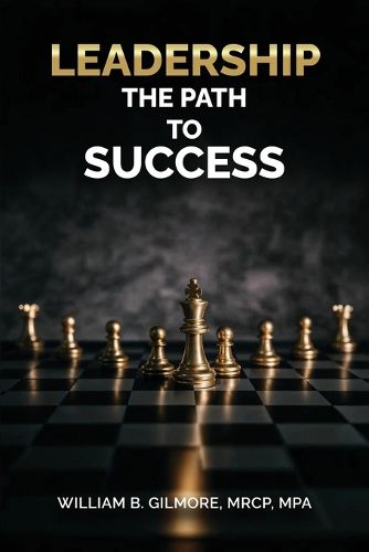 Cover image for Leadership, The Path to Success