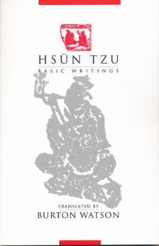 Hsun Tzu: Basic Writings