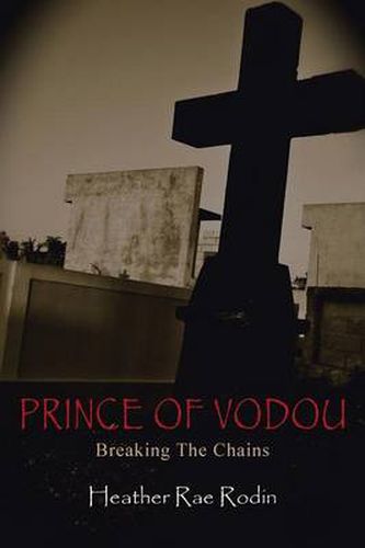 Cover image for Prince of Vodou: Breaking the Chains