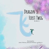Cover image for Dragon's First Twig