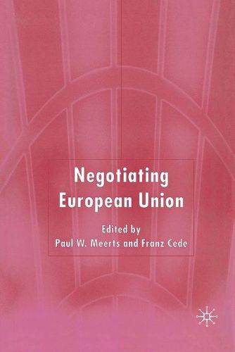 Cover image for Negotiating European Union
