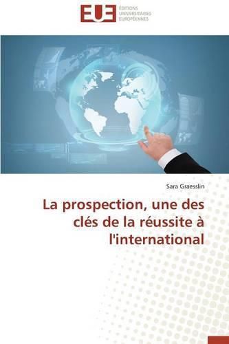 Cover image for La Prospection, Une Des Cl s de la R ussite   l'International