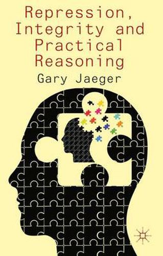 Cover image for Repression, Integrity and Practical Reasoning