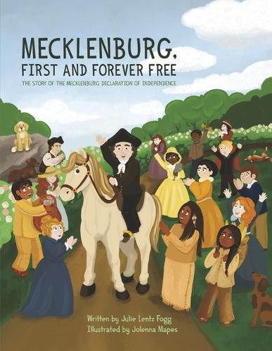 Cover image for Mecklenburg, First and Forever Free