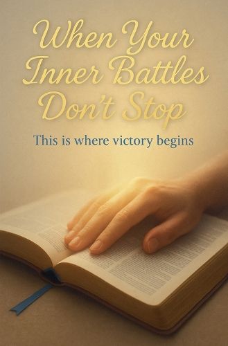 Cover image for When Your Inner Battles Don't Stop