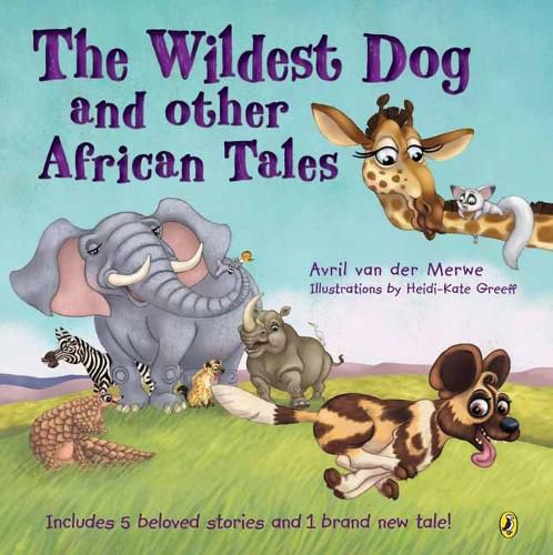 Cover image for The Wildest Dog and Other African Tales