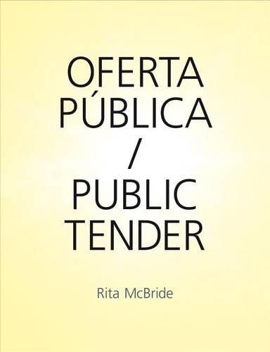 Rita McBride: Public Tender