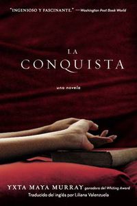 Cover image for La Conquista: Una Novela