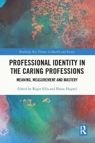 Cover image for Professional Identity in the Caring Professions