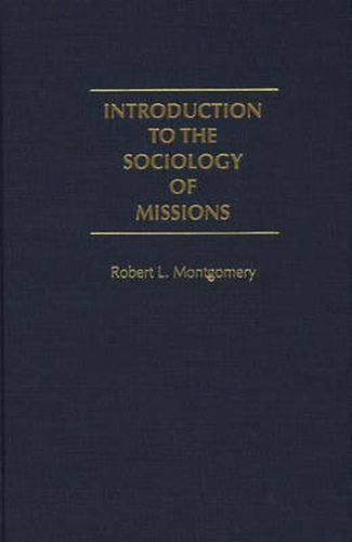 Introduction to the Sociology of Missions