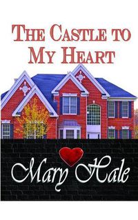 Cover image for The Castle to My Heart