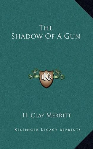 Cover image for The Shadow of a Gun