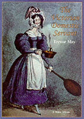 Cover image for The Victorian Domestic Servant