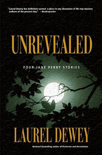 Cover image for Unrevealed: Four Jane Perry Stories