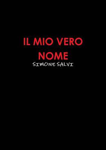 Cover image for IL Mio Vero Nome