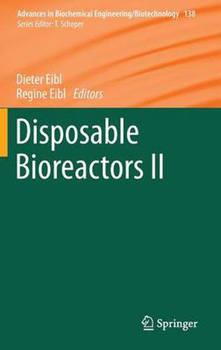 Disposable Bioreactors II