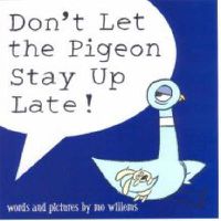 Cover image for Don't Let the Pigeon Stay Up Late!